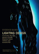 Evidence Based Lighting Design